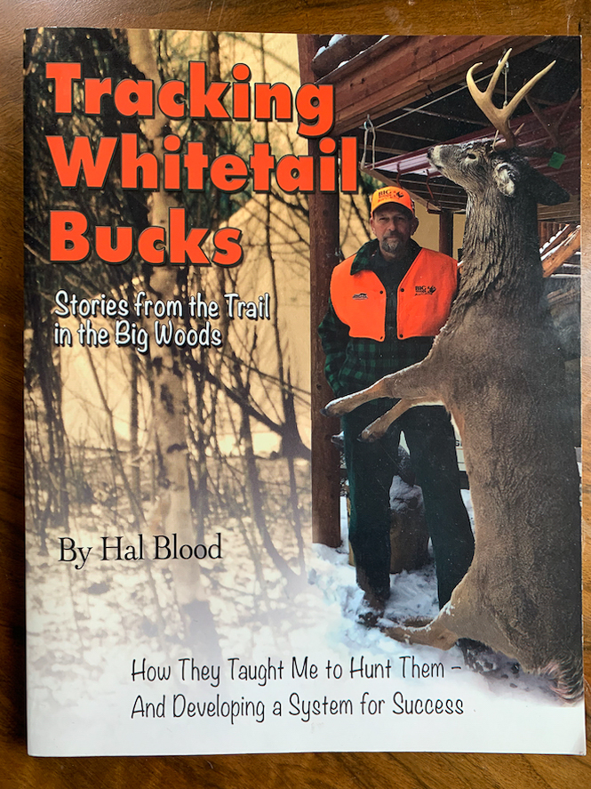 Hal Blood – Tracking Whitetail Bucks is one of the best deer hunting books