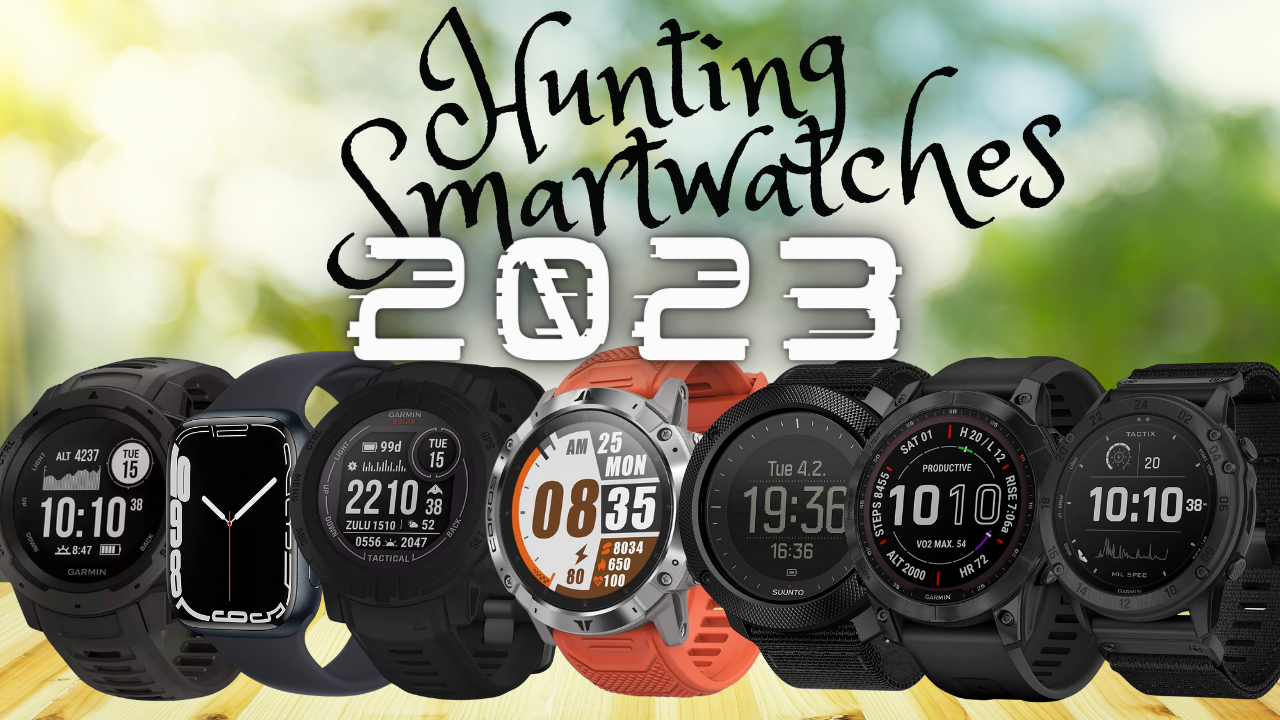 Best Smartwatches For Hunting 2023